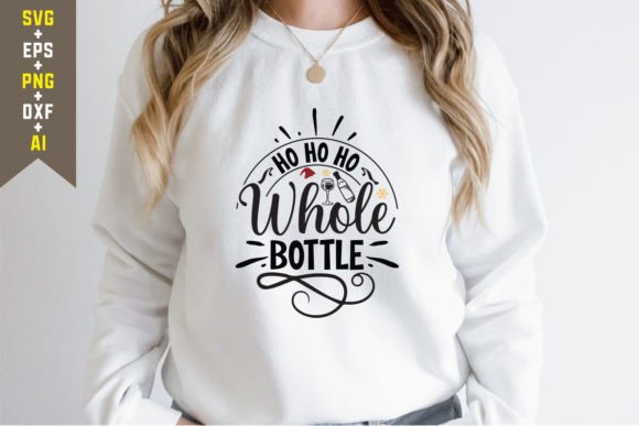 Ho Ho Ho Whole Bottle SVG for T-Shirt Designs