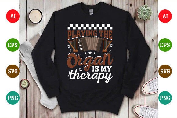 Playing the Organ is My Therapy Graphics
