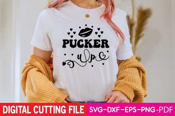 Pucker Up SVG: Graphics for T-Shirt Designs