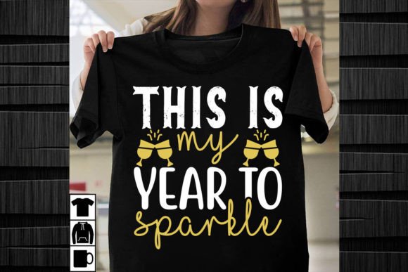 This is My Year to Sparkle SVG Design