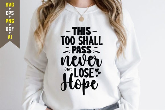 This Too Shall Pass SVG Graphics