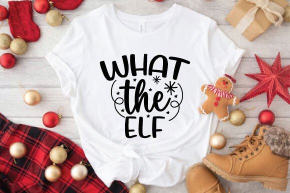 What the ELF, Funny Christmas SVG